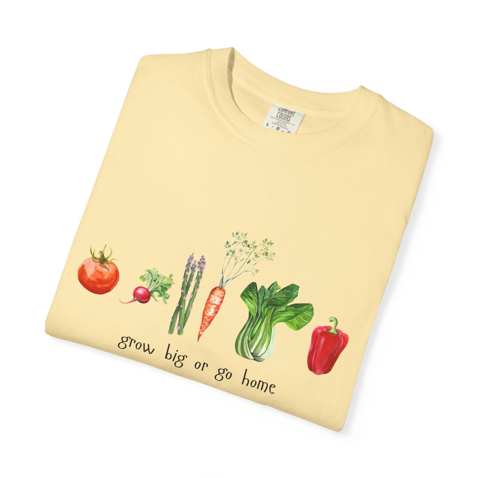 Grow Big or Go Home T-Shirt – Funny Vegetable Garden Tee | Cute Plant Lover Shirt for Gardeners & Veggie Fans