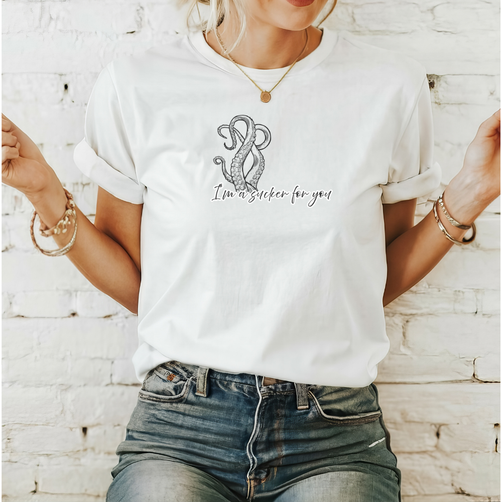 I'm a Sucker for You – Cute Octopus Pun T-Shirt